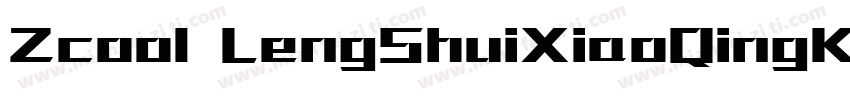 Zcool LengShuiXiaoQingKeGuDianTi字体转换